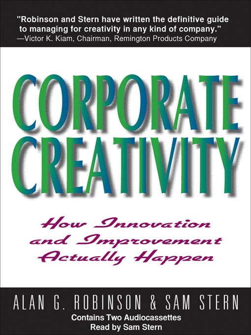 Title details for Corporate Creativity by Alan G. Robinson - Available